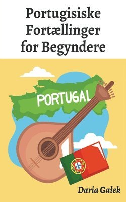 bokomslag Portugisiske Fortællinger for Begyndere