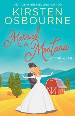 Married in Montana 1