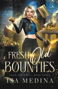 bokomslag Fresh Old Bounties