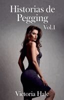 Victoria Hale - Historias de Pegging Vol.1, Häftad. Tillgänglighet: Lägg i varukorg