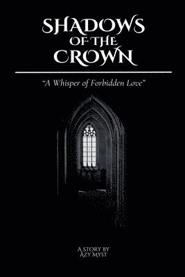 Shadows of the Crown 1