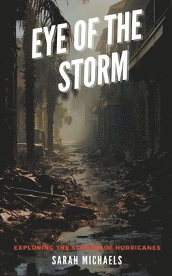 Eye of the Storm 1