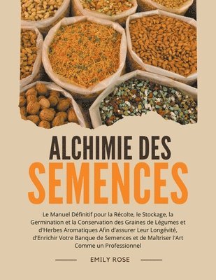 Alchimie des Semences 1