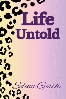 Life Untold 1