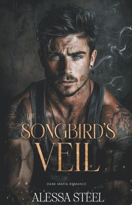 The Songbird's Veil 1