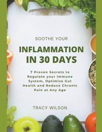 bokomslag Soothe your Inflammation in 30 Days