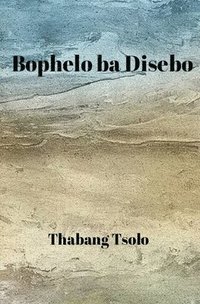 bokomslag Bophelo ba Disebo