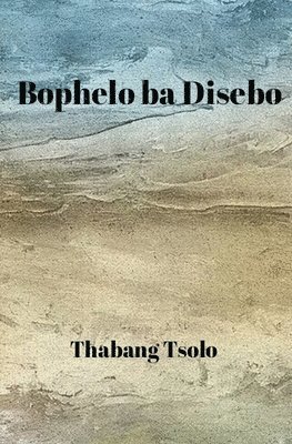 Bophelo ba Disebo 1