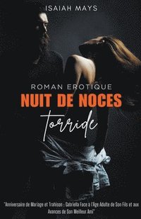 bokomslag Nuit De Noces Torride