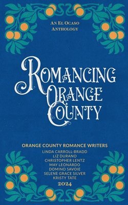 bokomslag Romancing Orange County