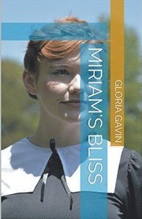 bokomslag Miriam's Bliss