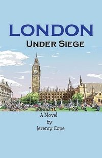 bokomslag London Under Siege