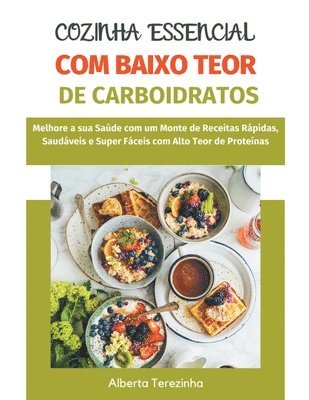 bokomslag Cozinha Essencial com Baixo Teor de Carboidratos