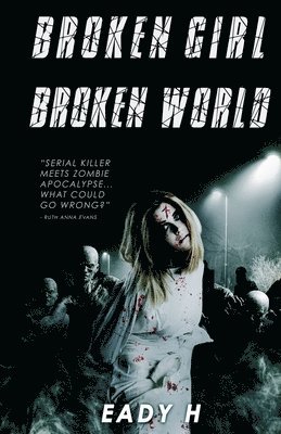 Broken Girl Broken World 1