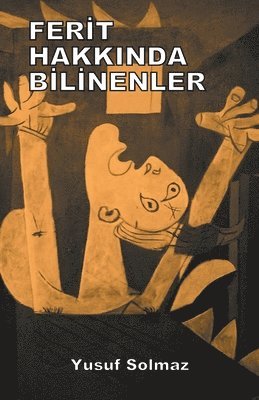 bokomslag Ferit Hakk&#305;nda Bilinenler