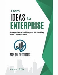 bokomslag From Ideas to Enterprise