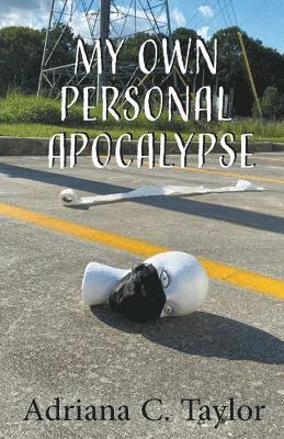 My Own Personal Apocalypse 1