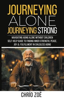 Journeying Alone, Journeying Strong 1