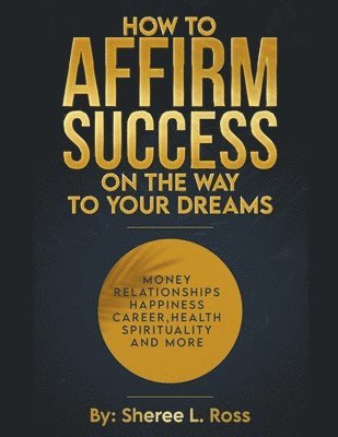 bokomslag How to Affirm Success