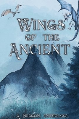 bokomslag Wings of the Ancient