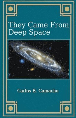 They Came From Deep Space 1