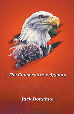 Jack Donahue - Conservative Agenda, Häftad