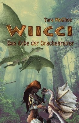 bokomslag WIICCI - Das Erbe der Drachenreiter