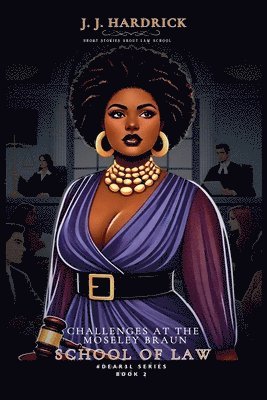 bokomslag Challenges at Moseley Braun School of Law