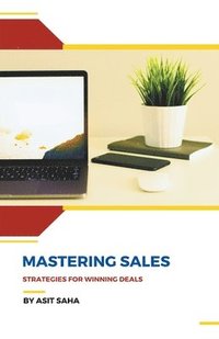 bokomslag Mastering Sales