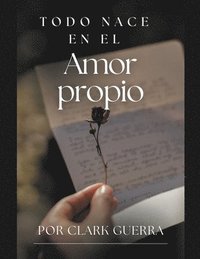 bokomslag Todo nace en el amor propio