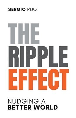 The Ripple Effect 1