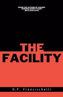 The Facility 1