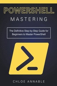 bokomslag Mastering PowerShell