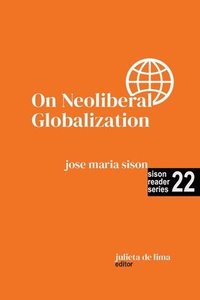 bokomslag On Neoliberal Globalization