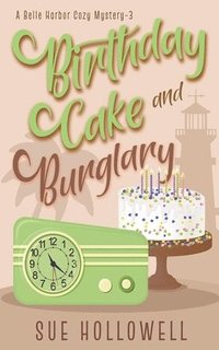 bokomslag Birthday Cake and Burglary