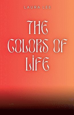 The Colors of Life 1