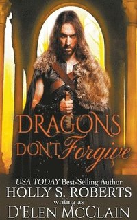 bokomslag Dragons Don't Forgive