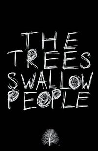 bokomslag The Trees Swallow People