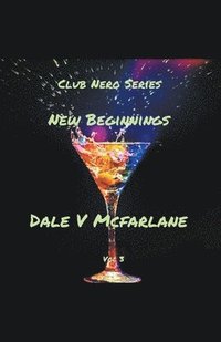bokomslag Club Nero Series - New Beginnings vol 3