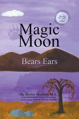 Shirley Moulton - Magic Moon, Häftad