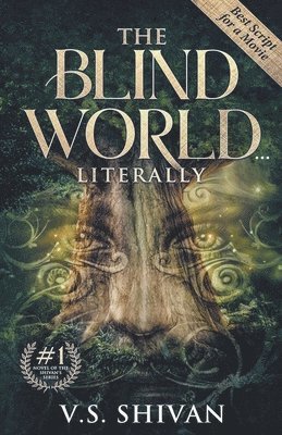 The Blind World... Literally 1