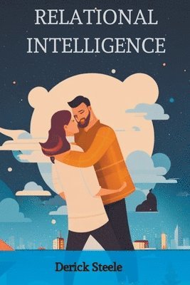 bokomslag Relational Intelligence