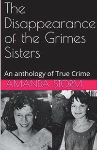 bokomslag The Disappearance of the Grimes Sisters