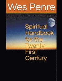 bokomslag Spiritual Handbook for the Twenty-First Century