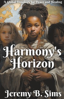 bokomslag Harmony&quot;s Horizon