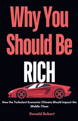 Why you Should be Rich 1