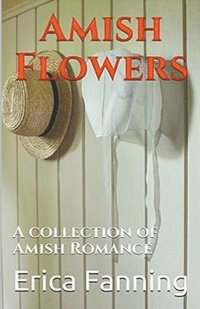 bokomslag Amish Flowers