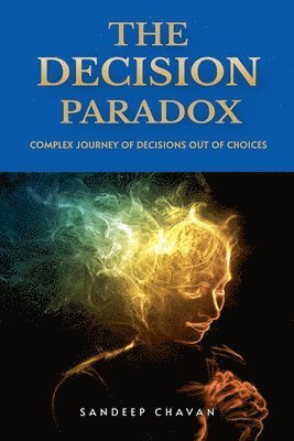 Decision Paradox