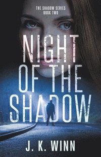 bokomslag Night of the Shadow