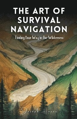 The Art Of Survival Navigation 1